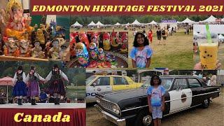 Edmonton Heritage Festival 2021 | Heritage Festival in Canada | Dance, Music ,Arts and Culture