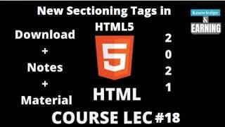 HTML Tutorial for Beginners: HTML Crash Course [2021] |HTML5 Sections and Advanced Formatting LEC#18