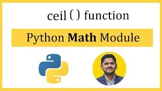 Python ceil() function | math module