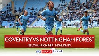 McFadzean scores 96th minute winner! | Coventry 2-1 Nottingham Forest | EFL Championship Highlights