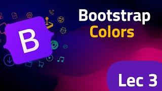 Bootstrap Colors | Adding Buttons and badges wuth Bootstrap 5 | Lec 3????