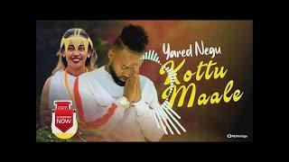 Yared Negu - Kottu Malee Ft Meski Menge New Ethiopian Music 2021(official Video)