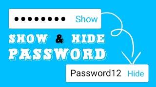 Toggle Show and Hide Password | input password