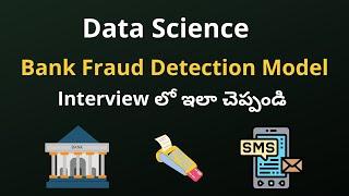 Data Science Interview Question || Bank Fraud Detection Model  Machine Learning in Telugu  #nerchuko