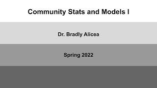 Community Stats and Models I