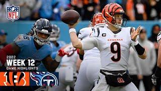 Cincinnati Bengals vs. Tennessee Titans | 2022 Week 12 Game Highlights