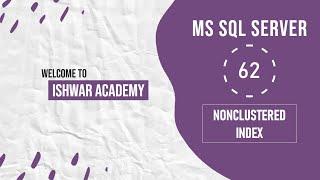 62. Nonclustered Index in MS SQL Server | SQL Server Tutorial in Hindi | SQL Tutorial for Beginners