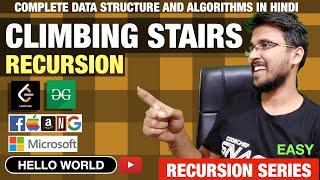 Climbing Stairs Dynamic Programming Playlist Hindi Hello World #helloworld #recursion Practice DP