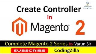 To create Controller in Magento 2 |Magento 2 Create: View |#magento2| Tutorial in Hindi |CodingZilla