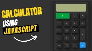 Build a Calculator Using Html CSS3 & JavaScript