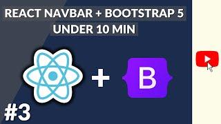 Create a React Navbar using Bootstrap 5 under 10 minutes - React Series #3