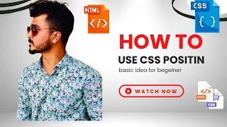 how to use css position basic idea #html5 #css3 #webdesign #banglatutorial #sagor it solution