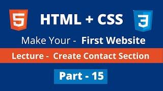 Part-15 create contact section || full website design tutorial using html5 css3