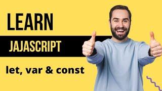 Difference between Let, Var and Const in JavaScript || JavaScript Tutorial Urdu/Hindi