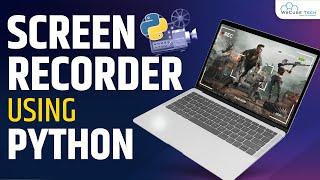 Create Screen Recorder using Python | Complete Python Screen Reading Project ????