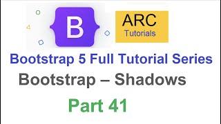 Bootstrap Tutorial For Beginners #41 - Bootstrap Shadows Tutorial | Bootstrap Project Tutorial 2022