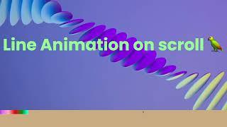 HTML, CSS & GSAP / Line Animation on Scroll / 89.