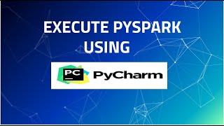 Coding on Pyspark Using Pycharm | Basic Pycharm setup instruction | Run PySpark using PyCharm