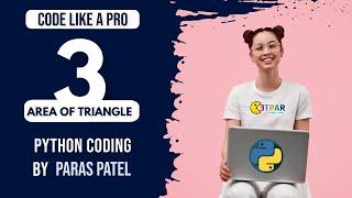 #coding #python How to FIND AREA OF TRIANGLE in python in hindi | Level 1- Introduction