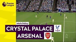 Crystal Palace vs Arsenal | English Premier League 2022 | Full Match