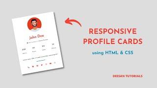 CSS Profile Cards | Responsive CSS Business Cards | Deesan Tutorials