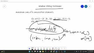 Data Structures And Algorithms 26 - Largest sum subarray of size K containing consecutive elements