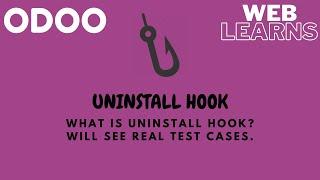 How to use uninstall hook in Odoo? | Odoo Hooks Tutorial