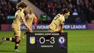 Aston Villa v Chelsea (0-3) | Highlights | FA WSL