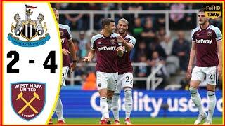 Newcastle vs West ham 2-4 All goals & Extended Highlights | Premier League