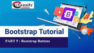 Bootstrap Buttons  | Bootstrap Part 9 | Complete Bootstrap Tutorial  | Learn Bootstrap Tutorial