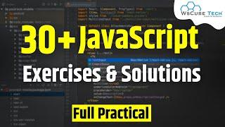 30+ JavaScript Programs | JavaScript Practice Exercises for Beginners - Full Practical