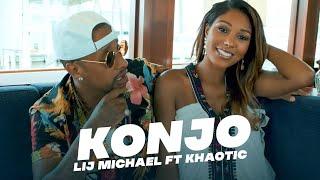 Lij mic ft.Khaotic - Konjo/ቆንጆ - New Ethiopia music 2021(official video)