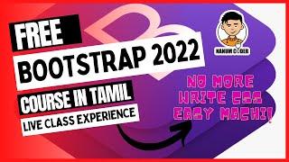 Free Bootstrap Tutorial In Tamil - 2022 | Full Stack Web Development Course in tamil#nanumcoder