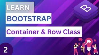 container class and row class in bootstrap | how to create layout in bootstrap | bootstrap tutorial