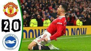 Manchester United vs Brighton 2-0 Highlights | Premier League - 2022 Cristiano Ronaldo Goals