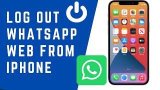 How to Log Out WhatsApp Web From iPhone | How to Log Out WhatsApp Web From Mobile