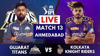 IPL Live: GT vs KKR Live Scores & Commentary | Gujarat Titans vs Kolkata Knight Riders Live Scores