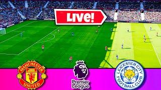 MANCHESTER UNITED vs LEICESTER CITY LIVE | Premier League 2022-23 | Watch Along & Pes21 Gameplay