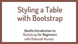 Styling a Table with Bootstrap (Clip 9): Gentle Introduction to Bootstrap 5 for Beginners