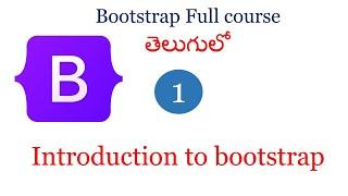 Bootstrap  tutorials in Telugu | Bootstrap for beginners |Bootstrap full course |Bootstrap 5