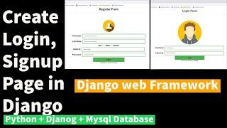 Creating Login, Signup Page in Django Using Mysql Database | Python Django Tutorial