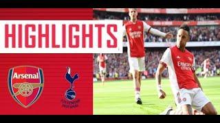 Arsenal FC vs Tottenham Hotspur 3-1 Highlights | Premier League 2021/2022