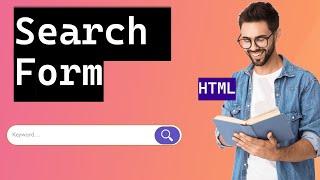 HTML - How to Create Search Form - Bootstrap