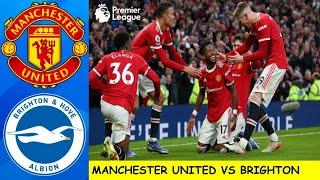 Manchester United vs Brighton & Hove Albion | Man Utd Line Up Today | English Premier League 2021/22