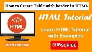 41. How to Create Table with border in HTML (Hindi) | DJVM Tech Point