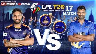 Galle Gladiators vs Jaffna Kings | Match 17 | LPL 2022