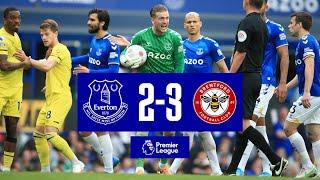 EVERTON 2-3 BRENTFORD | PREMIER LEAGUE HIGHLIGHTS