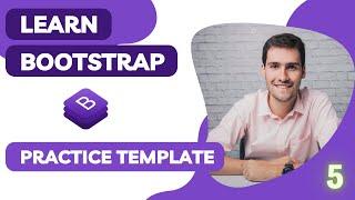 Bootstrap CSS Practice Template Tutorial - Web Development