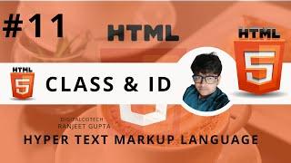 HTML Class & Id || (With W3School) HTML Tutorial For Beginners In Hindi || DigitalCoTech????