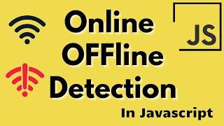 How to Check Whether User Online/Offline in Javascript | Async or Await